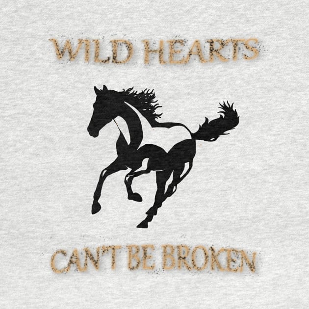 Wild Hearts Can't Be Broken Beautiful Horse Wild Quote by Whimsical Splendours